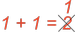 1+1=1